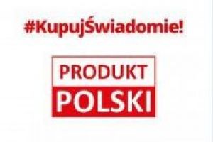 Kupujmy świadomie produkty polskie