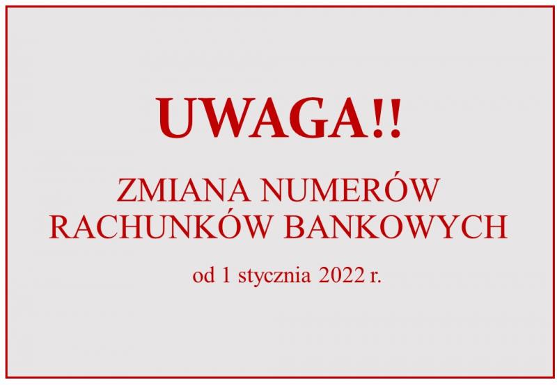Informacja o zmianie rachunków bankowych