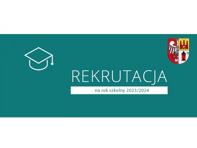 Harmonogram rekrutacji do klas pierwszych