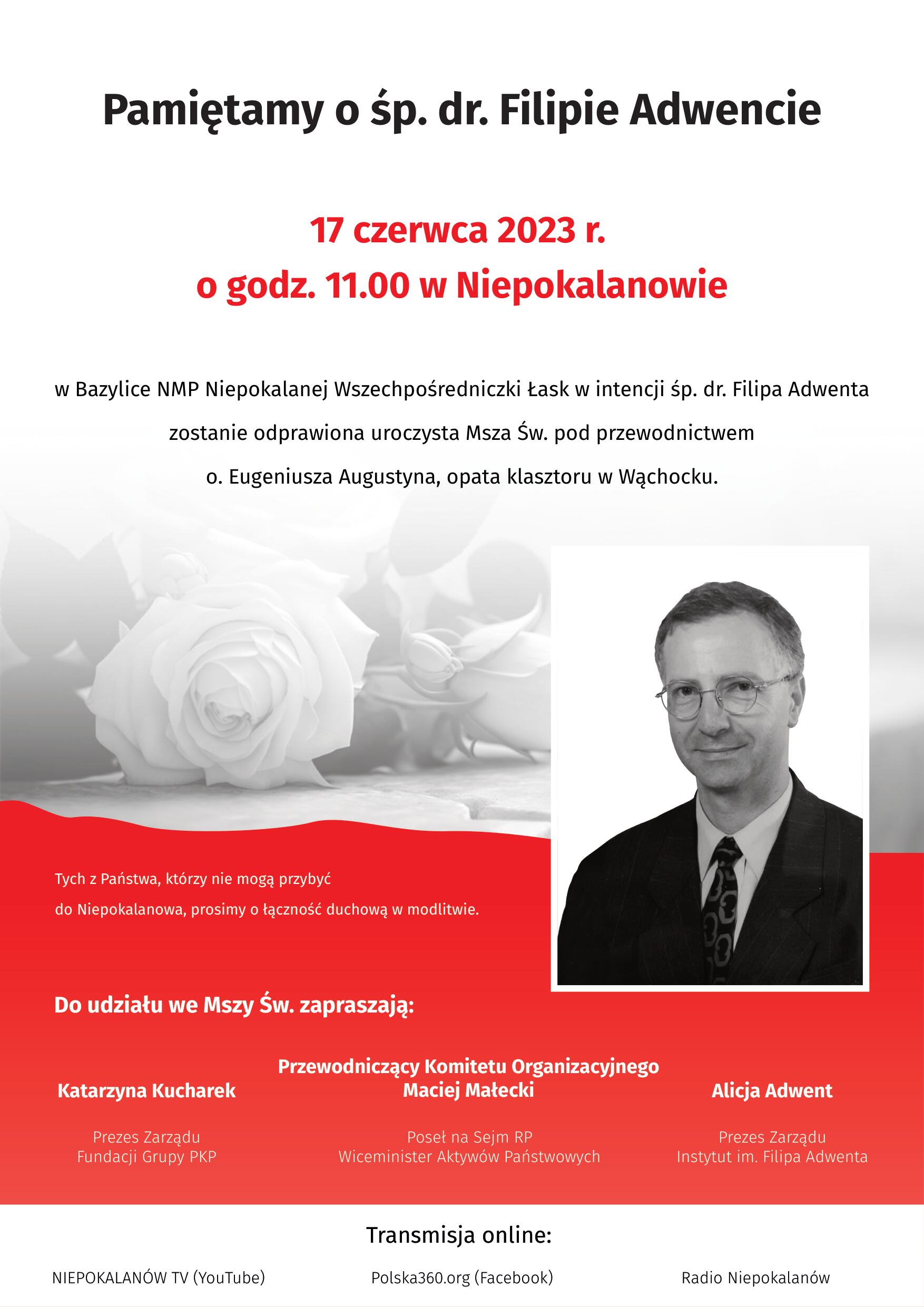 Pamiętamy o śp. dr. Filipie Adwencie